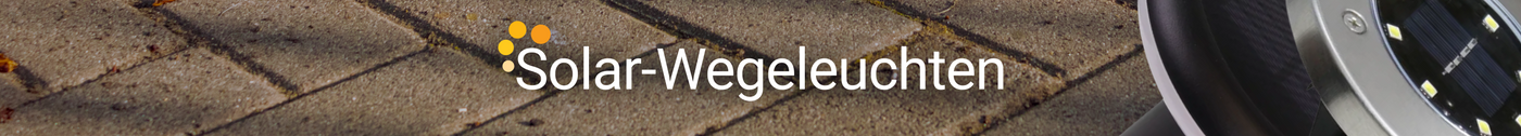 Solar-Wegeleuchten