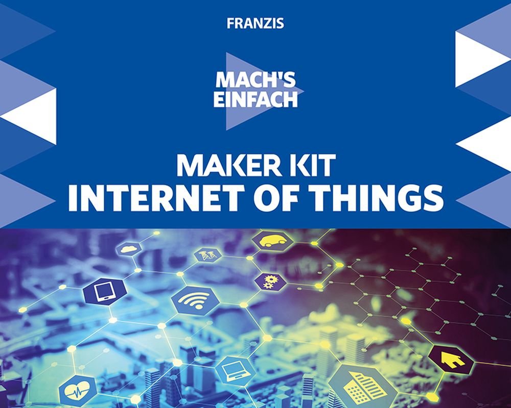 Maker Kit Internet of Things.