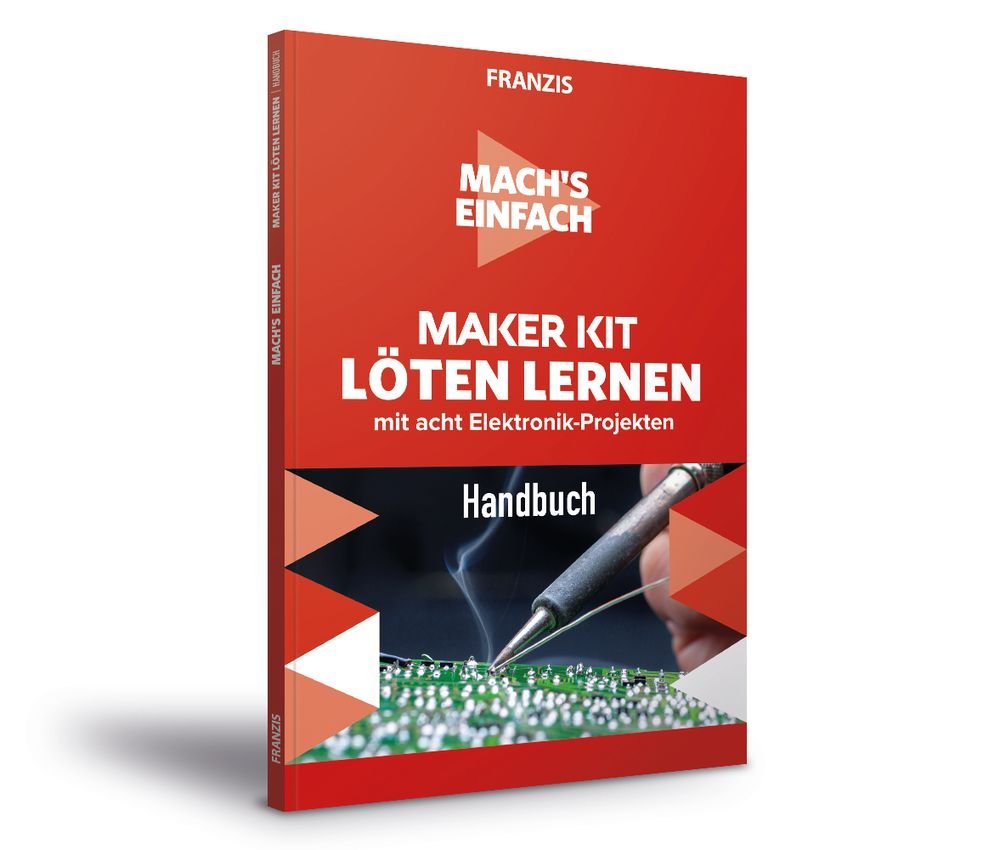 Maker Kit Löten lernen - mach's einfach.