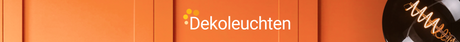 Dekoleuchten