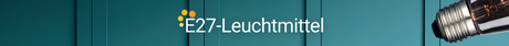 E27-Leuchtmittel